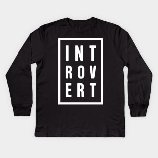 Clever INTROVERT Design Kids Long Sleeve T-Shirt